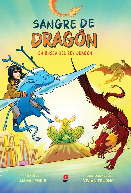 En busca del rey dragón "(Sangre de dragón - 3)"
