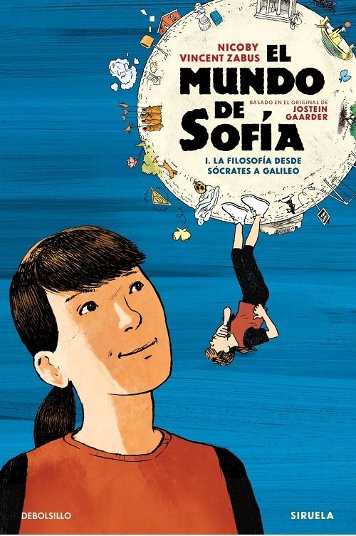 El mundo de Sofía - 1 (Novela gráfica) "La filosofía desde Sócrates a Galileo"