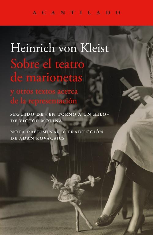 Sobre el teatro de marionetas "Y otros textos acerca de la representación"