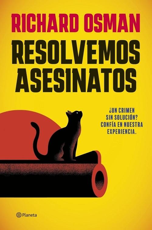 Resolvemos asesinatos
