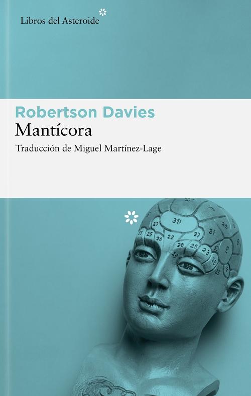 Mantícora "(Trilogía de Deptford - 2)"