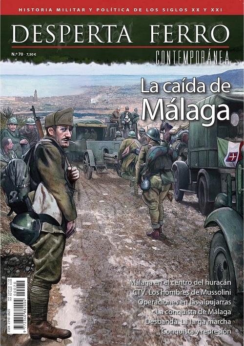 Desperta Ferro. Contemporánea nº 70: La caída de Málaga