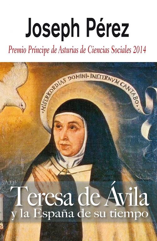 Teresa de Ávila y la España de su tiempo