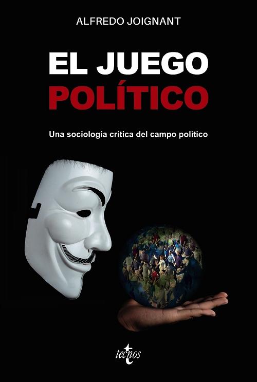 El juego político "Una sociología crítica del campo político"