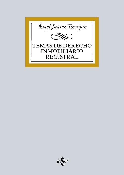 Temas de Derecho inmobiliario registral