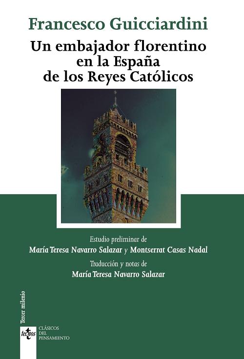 Un embajador florentino en la España de los Reyes Católicos