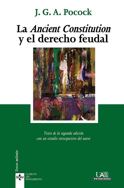 La <Ancient Constitution> y el derecho feudal
