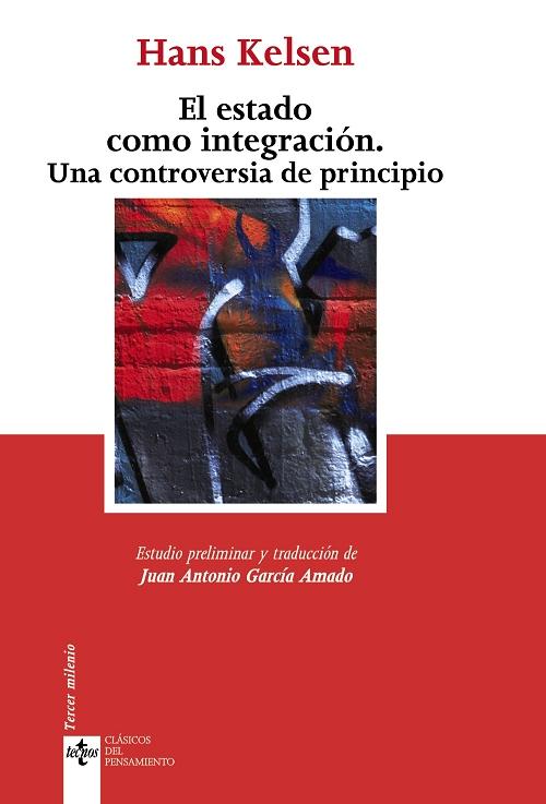 El estado como integración "Una controversia de principio"