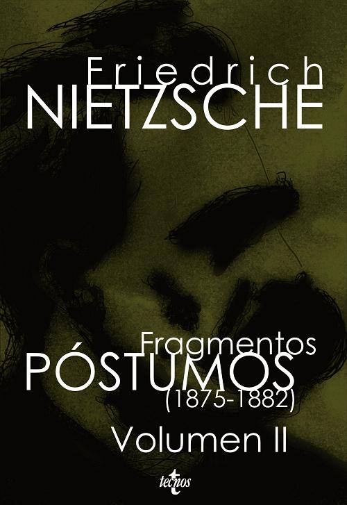 Fragmentos póstumos (1875-1882) - Volumen II