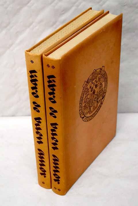 Libro de Buen Amor **- 2 VOLS. "Codice de Salamanca"