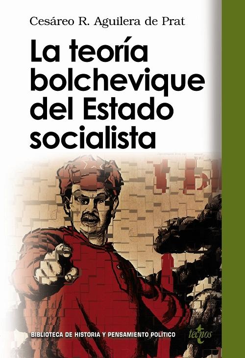 La teoría blochevique del Estado socialista