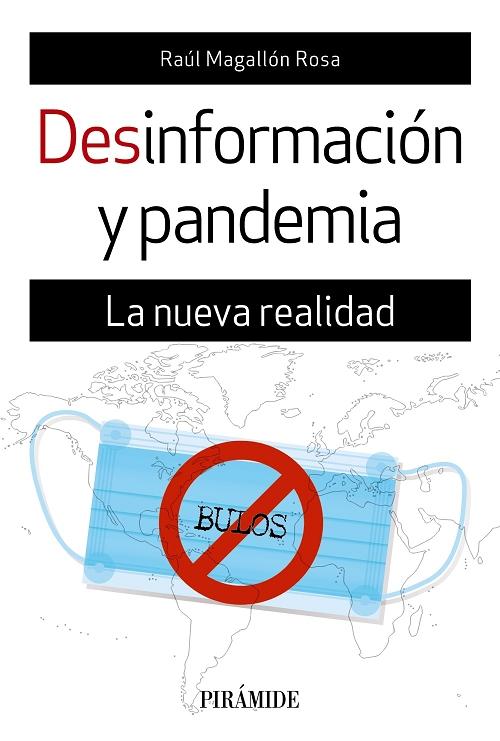 Desinformación y pandemia. La nueva realidad