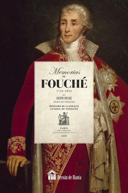 Memorias de Fouché (1759-1820)