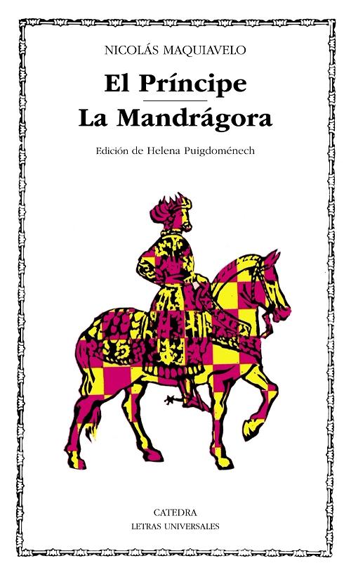 El Príncipe / La mandrágora