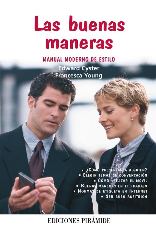 Las buenas maneras "Manual moderno de estilo"