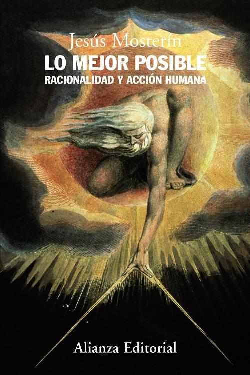 Lo mejor posible "Racionalidad y acción humana"