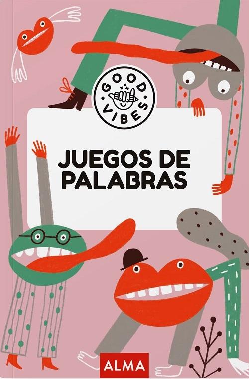 Juegos de palabras "(Good Vibes)"