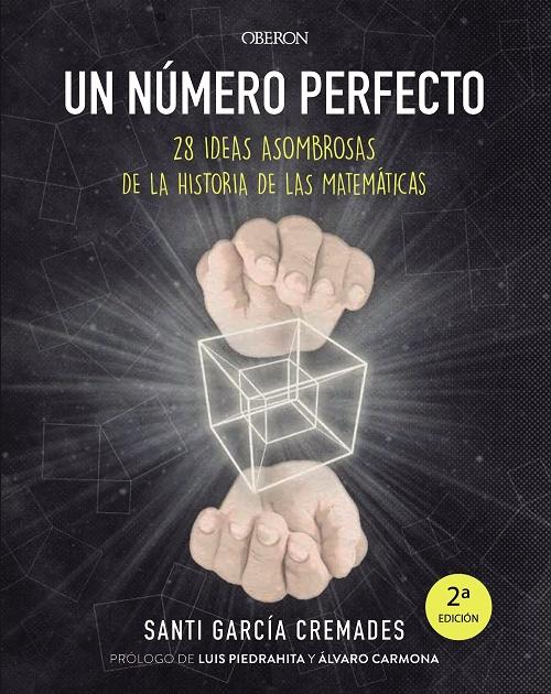 Un número perfecto "28 ideas asombrosas de la historia de las matemáticas"