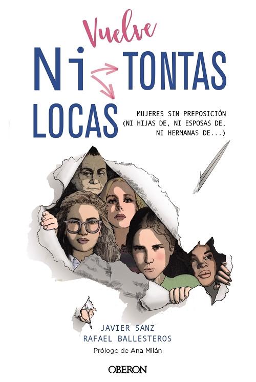 Vuelve <Ni Tontas Ni Locas>