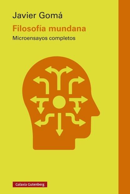 Filosofía mundana "Microensayos completos"