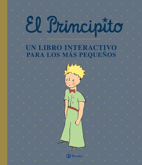 El Principito "Un libro interactivo para los más pequeños". 