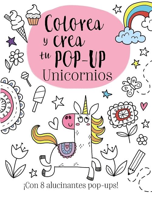Unicornios "Colorea y crea tu pop-up"