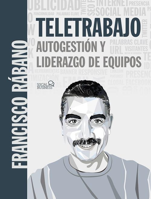 Teletrabajo "Autogestión y liderazgo de equipos"