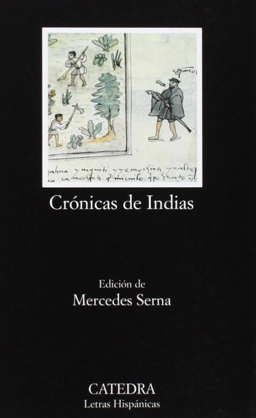 Crónicas de Indias "Antología"