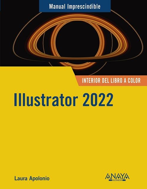 Illustrator 2022 "(Manual Imprescindible)".