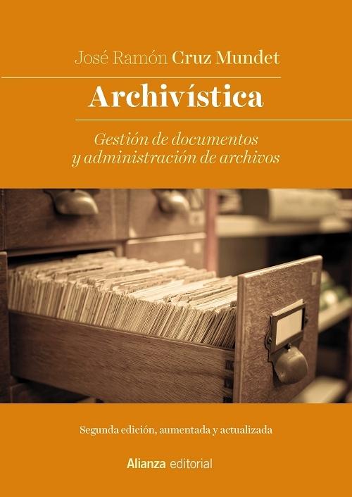 Archivística "Gestión de documentos y administración de archivos"