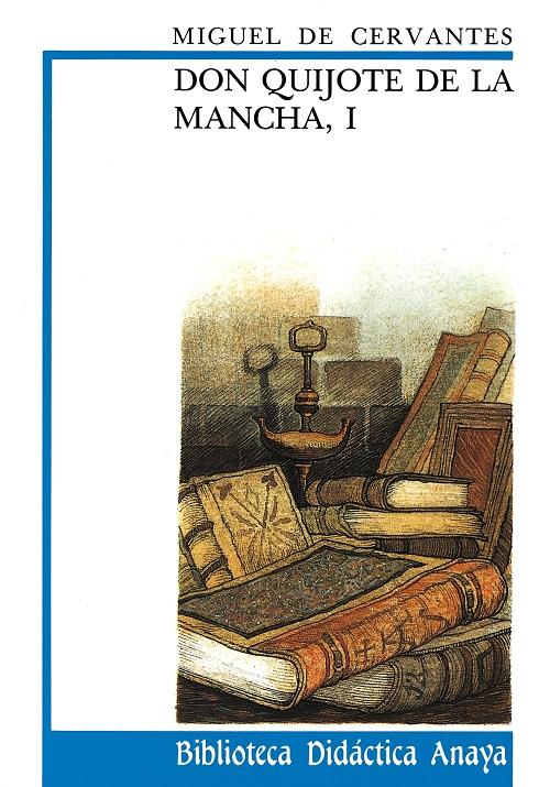 Don Quijote de la Mancha - I