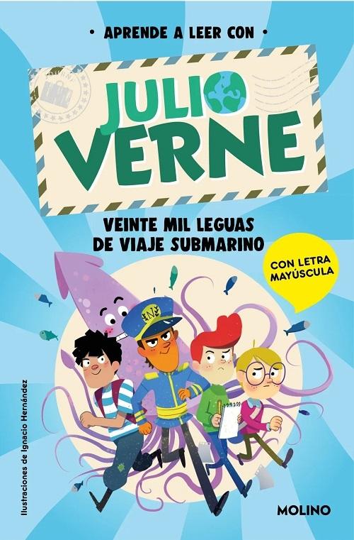 Veinte mil leguas de viaje submarino "(Aprender a leer con Julio Verene) (Con letra mayúscula)"