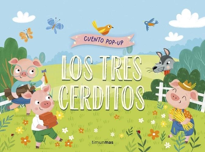 Los tres cerditos "(Cuento pop-up)"