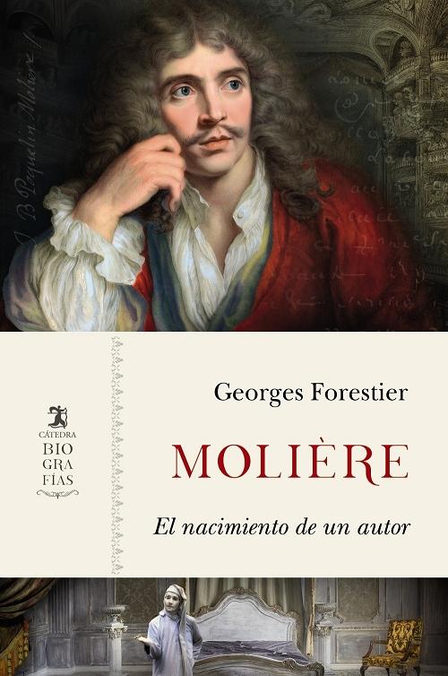 Molière "El nacimiento de un autor". 