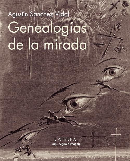 Genealogías de la mirada.