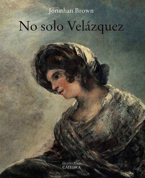 No sólo Velázquez