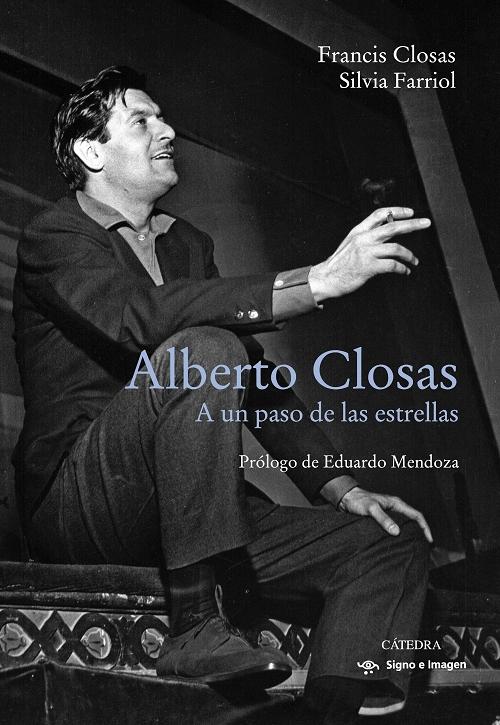 Alberto Closas "A un paso de las estrellas"