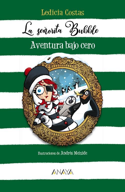 Aventura bajo cero "(La señorita Bubble - 2)"