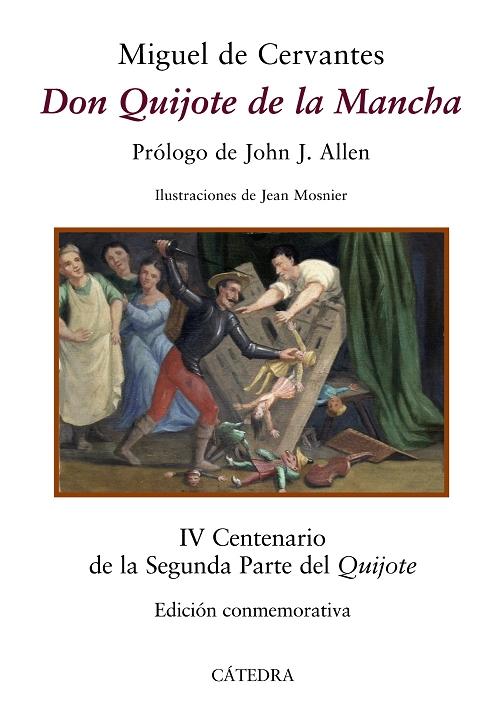 Don Quijote de la Mancha "(IV Centenario de la <Segunda Parte>. Edición conmemorativa)"