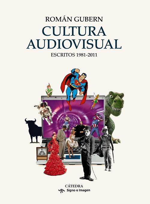 Cultura audiovisual "Escritos 1981-2011"