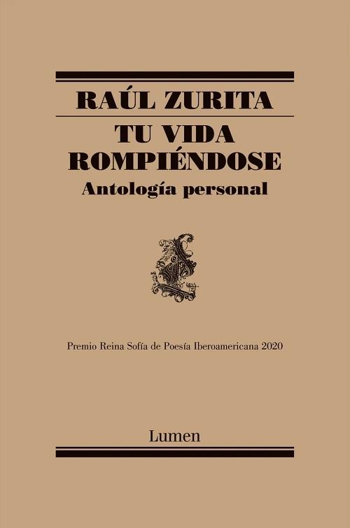 Tu vida rompiéndose "Antología personal (Mapa de las lenguas)"