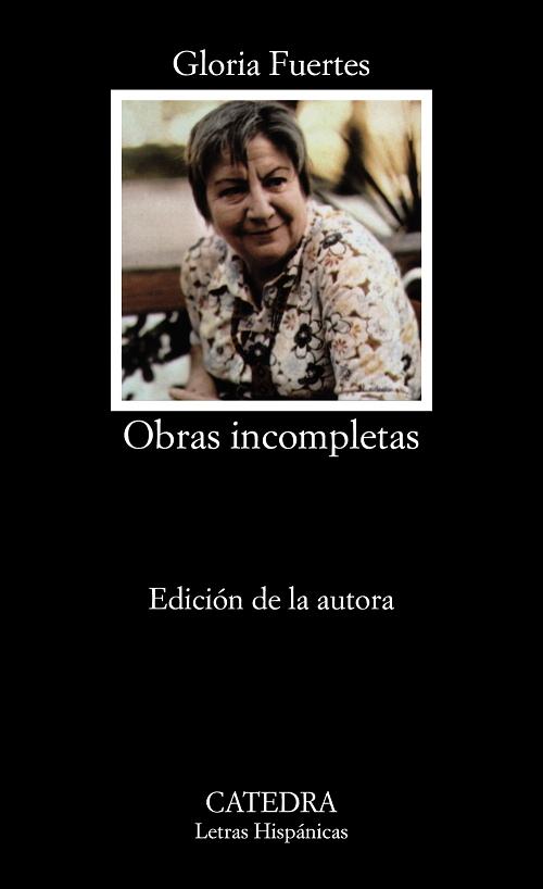 Obras incompletas "(Gloria Fuertes)"