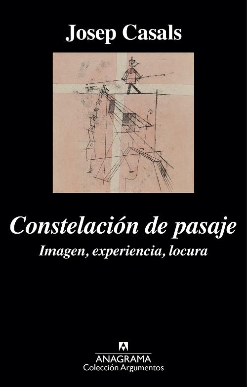 Constelación de pasaje "Imagen, experiencia, locura"