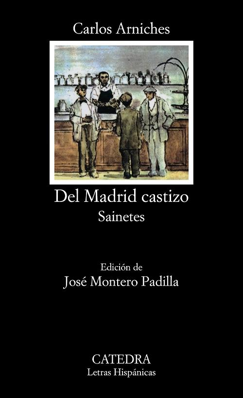 Del Madrid castizo "Sainetes". 