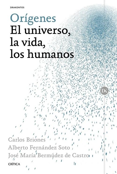 Orígenes "El universo, la vida, los humanos"