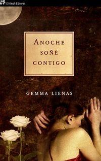 Anoche soñé contigo.
