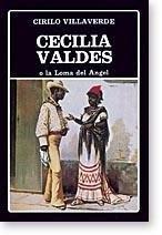 Cecilia Valdés o la loma del ángel