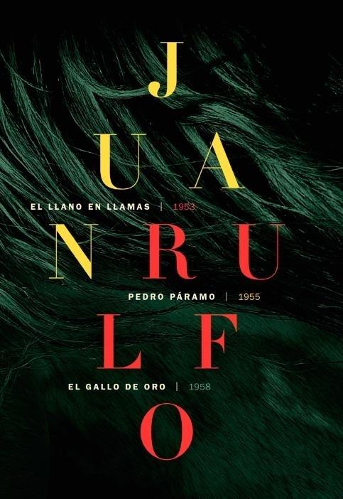 Obra "(El llano en llamas / Pedro Páramo / El gallo de oro)"