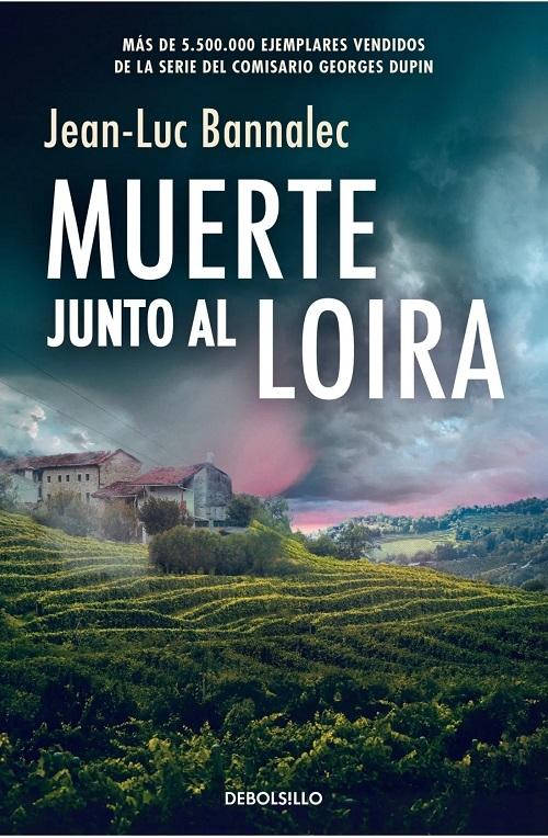 Muerte junto al Loira "(Comisario Dupin - 12)"