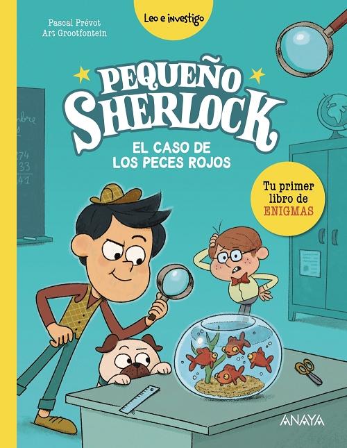 El caso de los peces rojos "(Pequeño Sherlock)"